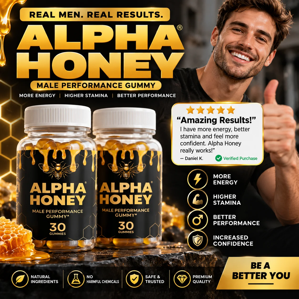 Alpha Honey male performance gummy bottles with real results banner